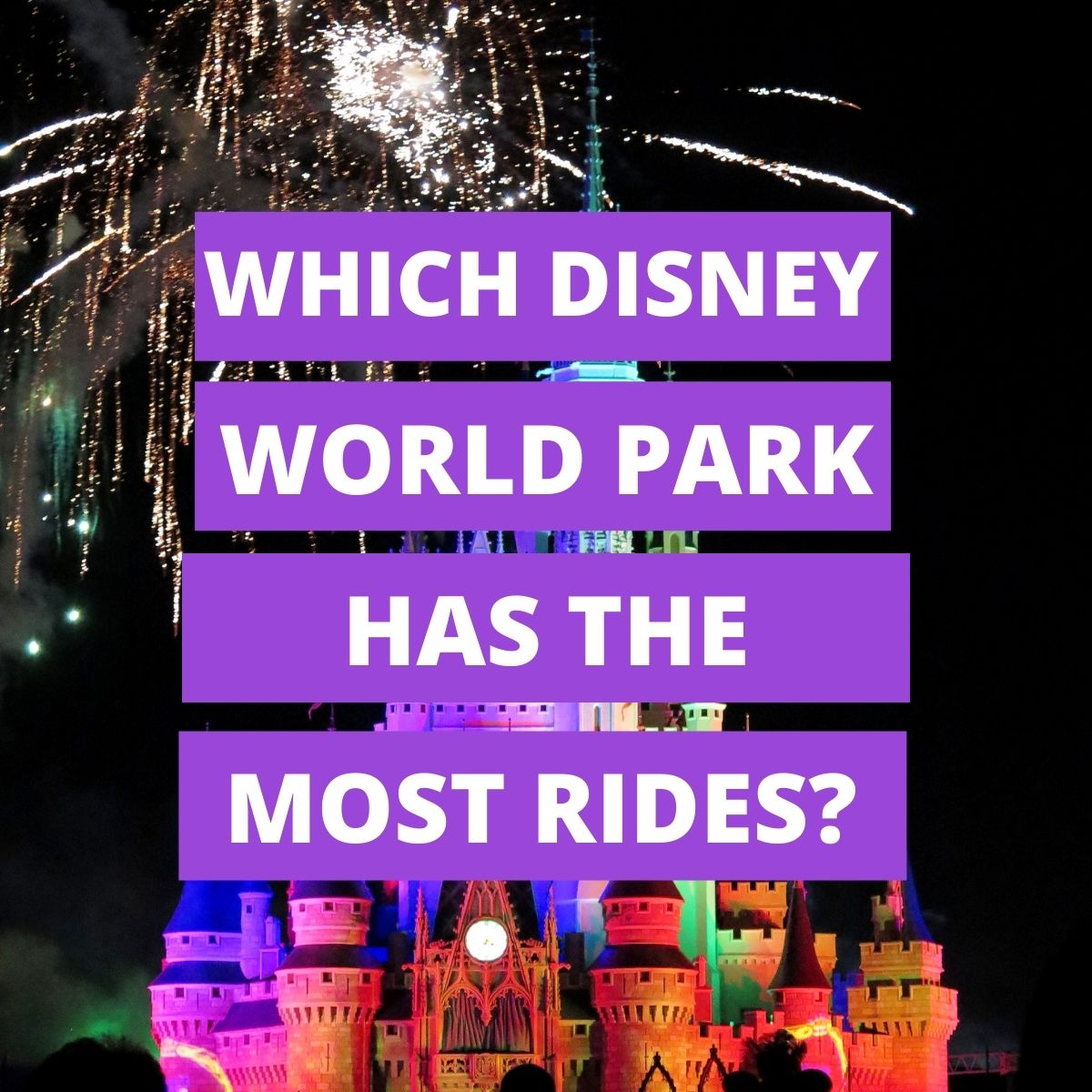 which disney world park has the most rides featured image